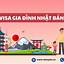 Cách Viết Hồ Sơ Xin Visa Cho Con Ở Nhật