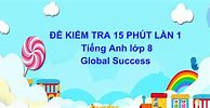 Đề Kiểm Tra 15 Phút Môn Tiếng Anh Lớp 8 Unit 1