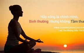 Hãy Sống Bình Thường Nhưng Không Tầm Thường