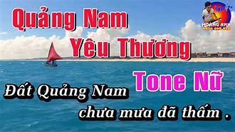 Karaoke Dân Ca Bài Chòi Quảng Nam Yêu Thương