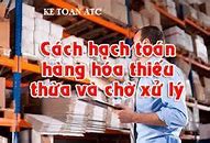 Nhập Kho Phát Hiện Thiếu