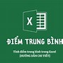 Tính Điểm Trung Bình Trong Excel Có Hệ Số 2